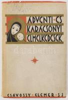 Csávossy Elemér: Ádventi és karácsonyi elmélkedések. Bp., 1942., Korda Rt. Kiadói illusztrált papírkötés, régi intézményi bélyegzésekkel.