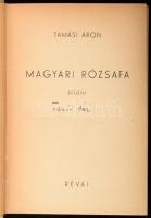 Tamási Áron: Magyari rózsafa. Regény. A szerző, Tamási Áron (1897-1966) író által ALÁÍRT példány. Bp...