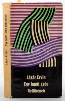 Lázár Ervin: Egy lapát szén Nellikének. A szerző, Lázár Ervin (1936-2006) Kossuth- és József Attila-díjas író, elbeszélő, meseíró által DEDIKÁLT példány! Bp., 1969., Szépirodalmi, 313 p. Első kiadás. Kiadói egészvászon-kötés, foltos kiadói papír védőborítóban.