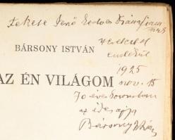 Bársony István: Az én világom. A szerző, Bársony István (1855-1928) vadász, író, újságíró által DEDI...