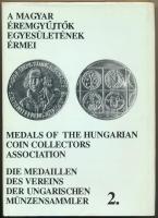 Szolláth György: A Magyar Éremgyűjtők Egyesületének érmei 2. Magyar Éremgyűjtők Egyesülete, Budapest, 1990. Használt, jó állapotban.