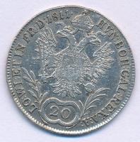 Ausztria 1811A 20kr Ag "I. Ferenc" T:XF,VF jusztírozott Austria 1811A 20 Kreuzer Ag "...