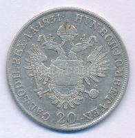 Ausztria 1831A 20kr Ag "I. Ferenc" T:VF jusztírozva Austria 1831A 20 Kreuzer Ag "Fran...