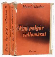 Márai Sándor: Egy polgár vallomásai. I-II. köt. Bp., [1940.], Révai, 304 p.; 333 p. 3. kiadás. Kiadói egészvászon-kötések, sérült kiadói papír védőborítóban, az első kötetben az elülső szennylap hiányzik.