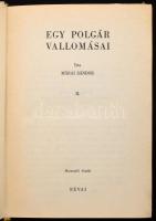 Márai Sándor: Egy polgár vallomásai. I-II. köt. Bp., [1940.], Révai, 304 p.; 333 p. 3. kiadás. Kiadó...