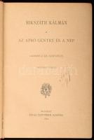 Mikszáth Kálmán: Az apró gentry és a nép. Harmincz kis elbeszélés. Mikszáth Kálmán munkái. Bp., 1893...