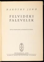 Maróthy Jenő: Felvidéki falevelek. Húsz küzdelmes esztendő életéből. Bp., 1939, Kir. M. Egyetemi Ny....