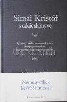 Simai Kristóf szakácskönyve. Némely étkek készítési módja. 2011, Alinea. Kiadói kartonált kötés, jó állapotban.