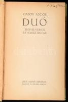 Gábor Andor: Duó. Tréfás versek és verses tréfák. Bp.,[1917],Dick Manó, 158+2 p. Átkötött félvászon-kötésben, hiányzó elülső szennylappal.