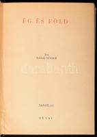 Márai Sándor: Ég és föld. Bp., 1944, Révai, 290 p. Kiadói félvászon-kötés, szakadt kiadói papír védő...