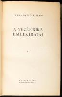 Tersánszky J. Jenő: A vezérbika emlékiratai. Bp.,1938,Cserépfalvi, (Bp., Pápai Ernő-ny.), 246 p. Kiadói egészvászon-kötés.