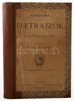 [Plutarkhosz]: Párhuzamos életrajzok Plutarchból. Hellenből ford. Székács József. Hellen Classicusok...