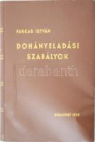 Dohányeladási szabályok. A dohánygyártmányok eladására vonatkozó törvények, szabályok és rendeletek gyűjteménye. Összeáll.: Farkas István. Bp., 1939, Stephaeneum, 435 p. Kiadói aranyozott egészvászon-kötés.