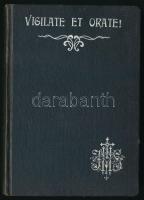 Nagy Balázs és Mattyasóvszky Kasszián: Vigilate et orate! vakációi jótanácsok papnövendékek számára. Pannonhalma, 1908. Kiadói egészvászon kötés, színezett lapszélek, jó állapotban.