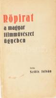 Szőts István: Röpirat a magyar filmművészet ügyében. Bp., (1945), Független-nyomda),87 p. Első kiadás. Kiadói papírkötés, szakadt, kopott, kissé foltos borítóval, kissé sérült gerinccel.