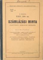 Magyar Királyi Államvasutak. XXIV. 219. számlázási minta. Bp., 1940, Hornyánszky Viktor. II. kiadás. Kiadói félvászon-kötés, kissé kopott, kissé foltos borítóval.