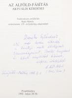 Az Alföld fásítása. Szerk.: Rakonczai János. Az egyik szerző Tóth Albert által DEDIKÁLT példány! A N...
