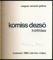 Hegyi Lóránd (szerk.): Korniss Dezső kiállítása. A művész, Korniss Dezső által ALÁÍRT! Bp., 1980, Ma...