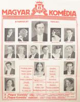 cca 1930-1940 A Magyar Komédia Kamaraszínház plakátja, rajta a társulat tagjaival(Bánky Róbert vezérigazgató, Gabányi Böske, Bánky Elemér stb.), műsoruk: Sári Bíró, Névtelen hajó, Becsületesség öröme, színházi plakát, 47x62 cm