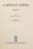 Edgar Wallace 3 műve: A sárga kígyó, A Polyanthia titka, A repülő gárda. Bp., Dick Manó - Palladis. ...