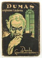 id. Dumas: A régens leánya. Ford.: Lányi Viktor és Bíró Sándor. Bp.,én.,Dante. Kiadói illusztrált papírkötés, szakadozott, kopott, foltos borítóval.