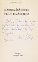 Kincses Előd: Marosvásárhely fekete márciusa. DEDIKÁLT! Bp., 1990, Püski. Kiadói papírkötés, jó állapotban.