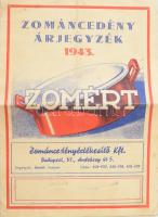 1943 ZOMÉRT. Zománcedények árjegyzék. Bp., Közlekedési-ny., hajtott, 4 sztl. lev.