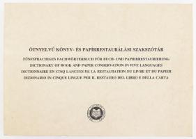 Ötnyelvű könyv- és papírrestaurálási szakszótár. Bp., 1997, OSZK. Kiadói papírkötés, kissé kopottas állapotban.