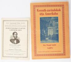 Faragó László: Kossuth-zarándokok útja Amerikába. Békés, 1928, Petőfi-ny. Fekete-fehér fotókkal illusztrált. Kiadói papírkötés. + 1928 Kossuth a New York-i Kossuth szobor leleplezési ünnepségének prospektusával.