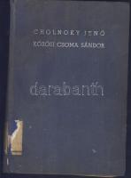 Cholnoky Jenő: Kőrösi Csoma Sándor én. Athenaeum. 287 l. 24 t. 61 képpel és 14 ábrával a szöveg között. Kiadói, egészvászon kötésben.