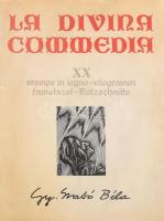 Dante Alighieri: La Divina Commedia. Kolozsvár, 1976, Dacia. Gy. Szabó Béla 20 db fametszetével illusztrálva. Magyar, olasz, román és német nyelven. Kiadói papírkötés, 43,5x33,5 cm.