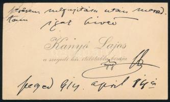 1914 Kanyó Lajos szegedi kir. ítélőtábla bíró autográf sorai ismeretlenhez, amelyben mostohafia, Sár...