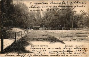 1903 Budapest IV. Újpest, Népszigeti Sporttelep, focipálya. Schön Bernát kiadása (fl)