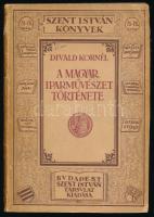 Divald Kornél: A magyar iparművészet története. Szent István Könyvek 75-76. sz. Bp., 1929, Szent István-Társulat, 268+(2) p.+ 16 (fekete-fehér képek) t. Kiadói papírkötés, sérült gerinccel, a címlapon tulajdonosi bélyegzővel.