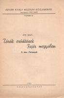Fitz Jenő: 
Török erődítések Fejér megyében I-II. rész. I. Székesfehérvár. II: Párkányok. [Teljes m...