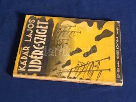 Kádár Lajos: 
Lidérc-sziget. Regény a török világból. Szövegrajzok és borítólap Litkey György munká...