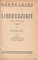 Kádár Lajos: 
Lidérc-sziget. Regény a török világból. Szövegrajzok és borítólap Litkey György munká...