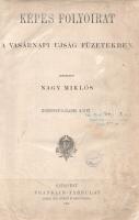 [Folyóirat.] Képes folyóirat - A Vasánapi Ujság füzetekben. Szerkeszti Nagy Miklós. Huszonnyolczadik...