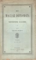 Salamon Ferenc:  Két magyar diplomata a tizenhetedik századból. Közli Salamon Ferencz. Budapest, 1884. Kiadja Ráth Mór (Prochaska Károly ny.) [2] + XLV + [3] + 288 p. A diplomáciatörténeti szempontból fontos, előtanulmánnyal ellátott szövegközlés először 1867-ben jelent meg, majd felújított kiadása 1878-ban. Tartalma: I. Bethlen utasítása -- II. Toldalagi Mihály követségi naplója és jelentései Bethlen fejedelemhez -- III. Tassi Gáspár budai követségéről szóló jelentés Eszterházy Miklós nádorhoz -- IV. Bethlen fejedelem utasítása Toldalagihoz. A címlaponrégi tulajdonosi bejegyzés. Fűzve, enyhén sérült gerincű, feliratozott kiadói borítóban, az első fedőborítón oldalt halvány foltossággal. Részben felvágatlan, körülvágatlan, jó példány.