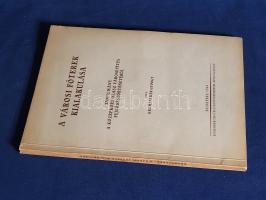 Krompecher György: 
A városi főterek kialakulása. Tanulmány a középkori olasz városépítés fejlődést...