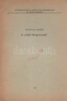 Mályusz Elemér: 
A "csúti főesperesség" (Dedikált.)
[Budapest], 1970. (Szegedi Nyomda). ...