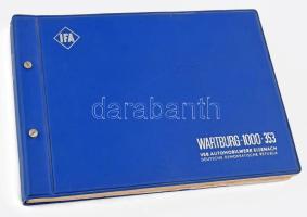 Wartburg 1000 - 353. Ersatzteil - Katalog. I. Auflage für den Personen-Kraftwagen "Wartburg 100...