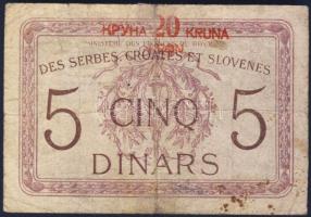 Jugoszlávia 1919. 5D 20k fny-sal T:III/IV