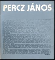 Koczogh Ákos: Percz János. H.n., (1976), k.n.. Fekete-fehér reprodukciókkal illusztrált. Kiadói papí...