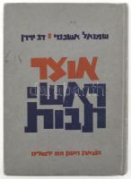 Shmuel Ashkenazi - Dov Jarden: A treasury of initials in language and literature from ancient times to the present day. Jerusalem,1978,Reuven Mass. Kiadói kopott kartonált papírkötés.