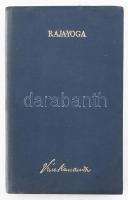 Swami Vivekananda: Raja-Yoga or Conquering the internal nature. Calcutta.,1978., Advaita Ashrama. Angol nyelven. Kiadói egészvászon-kötés, ajándékozási sorokkal.