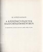 Kathy Imre - Sz. Kürti Katalin: 
Hajdúböszörmény építészete - képzőművészete. (Dedikált.)
Hajdúbös...