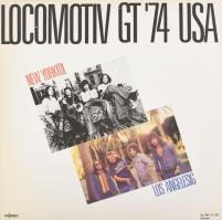 Locomotiv GT - Locomotiv GT '74 USA. Vinyl, LP, Album, Favorit, Magyarország, 1988.