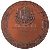 2003. "Pécsi Püspöki Hittudományi Főiskola" kétoldalas bronz érdemérem gravírozva (60mm) T...