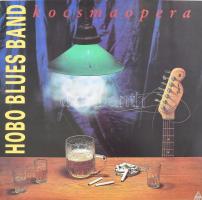 Hobo Blues Band - Kocsmaopera. Vinyl, 1991.